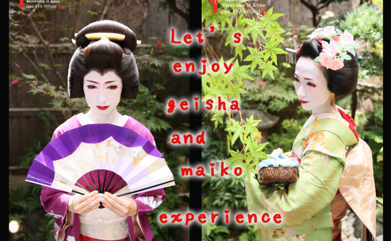 You can experience Maiko and Geisha in one day!!! It will be a luxurious day!!!